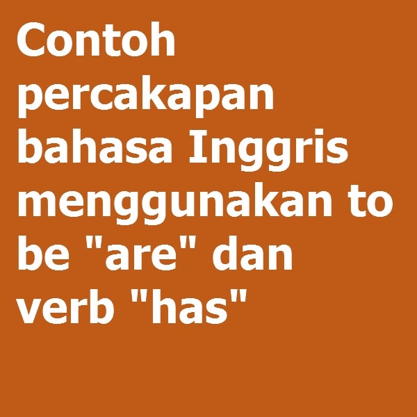 Detail Contoh Percakapan Menggunakan Bahasa Inggris Nomer 30