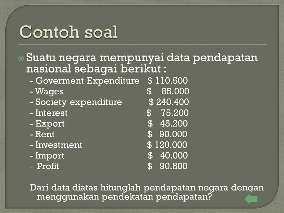 Detail Contoh Perhitungan Pendapatan Nasional Nomer 14