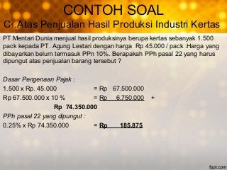 Detail Contoh Perhitungan Pph 22 Nomer 8