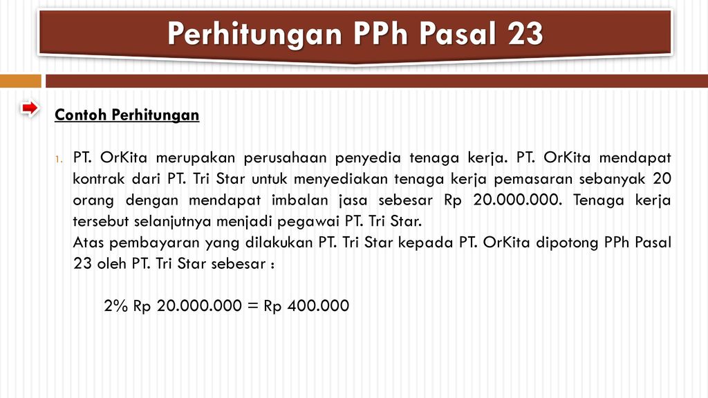 Detail Contoh Perhitungan Pph Pasal 23 Nomer 4