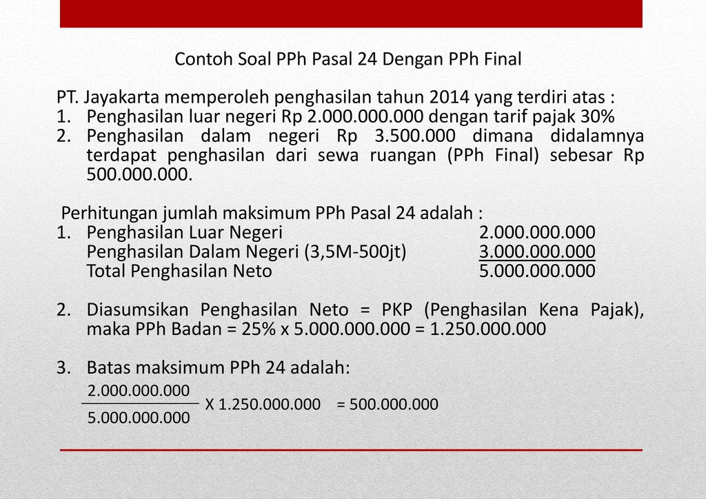 Detail Contoh Perhitungan Pph Pasal 24 Nomer 5