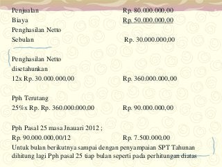 Detail Contoh Perhitungan Pph Pasal 25 Nomer 12