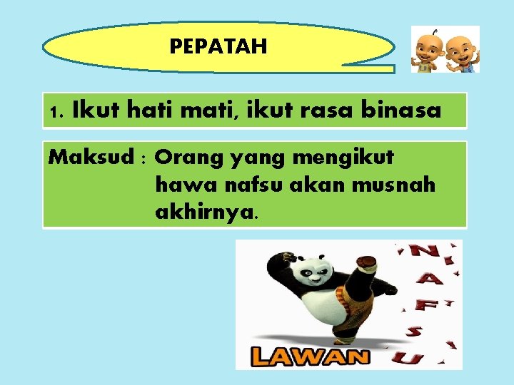 Detail Contoh Peribahasa Perumpamaan Nomer 23