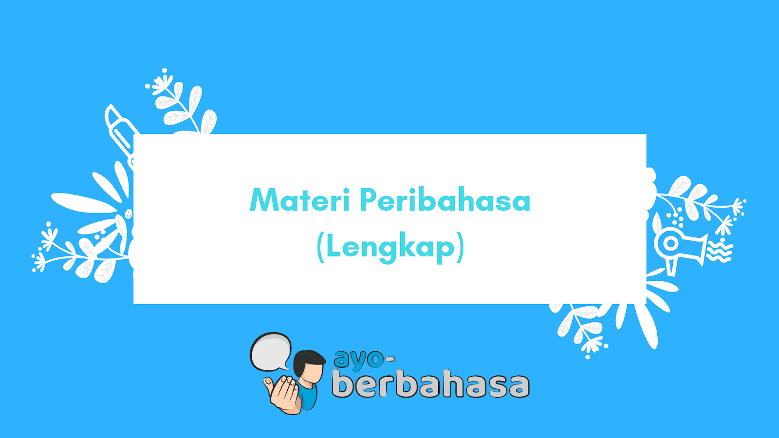 Detail Contoh Peribahasa Perumpamaan Nomer 45