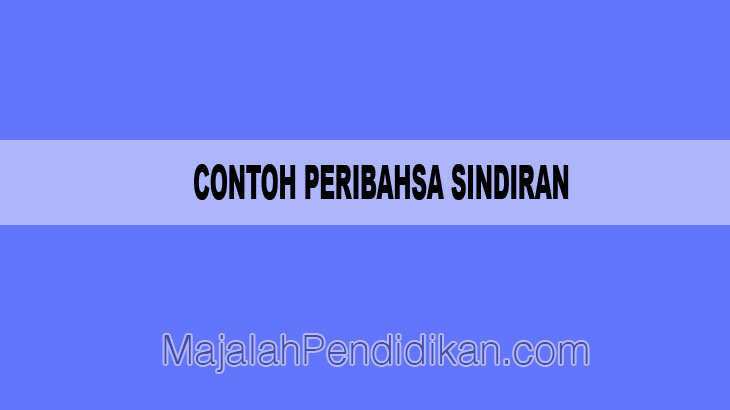 Detail Contoh Peribahasa Perumpamaan Nomer 46