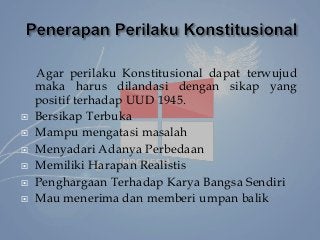 Detail Contoh Perilaku Konstitusional Nomer 3