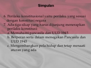 Detail Contoh Perilaku Konstitusional Nomer 8