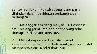 Detail Contoh Perilaku Konstitusional Nomer 10