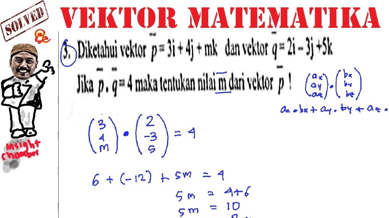 Detail Contoh Perkalian Vektor Nomer 15