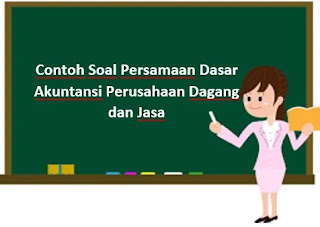 Detail Contoh Persamaan Akuntansi Nomer 52