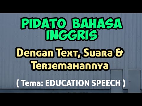 Detail Contoh Pidato Bahasa Inggris Nomer 46