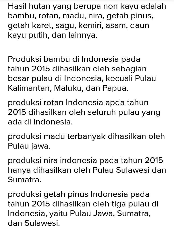 Contoh Potensi Hutan Non Kayu Dan Persebarannya - KibrisPDR