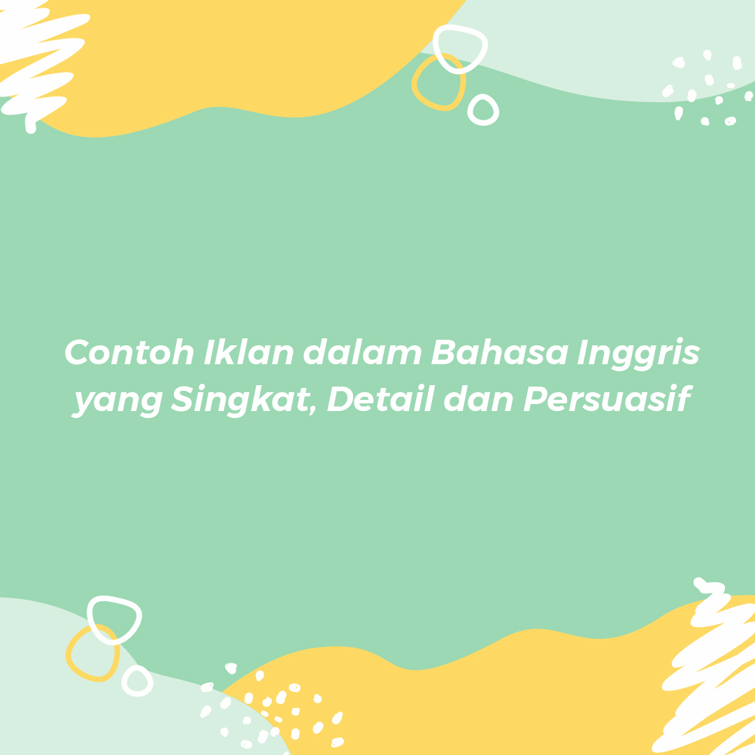 Detail Contoh Promosi Produk Dalam Bahasa Inggris Nomer 23