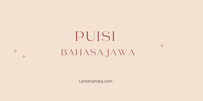 Detail Contoh Puisi Bahasa Jawa Nomer 10