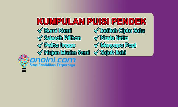 Detail Contoh Puisi Pendek Bahasa Indonesia Nomer 13