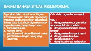 Detail Contoh Ragam Bahasa Baku Nomer 19