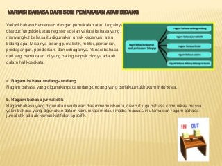 Detail Contoh Ragam Bahasa Indonesia Nomer 27