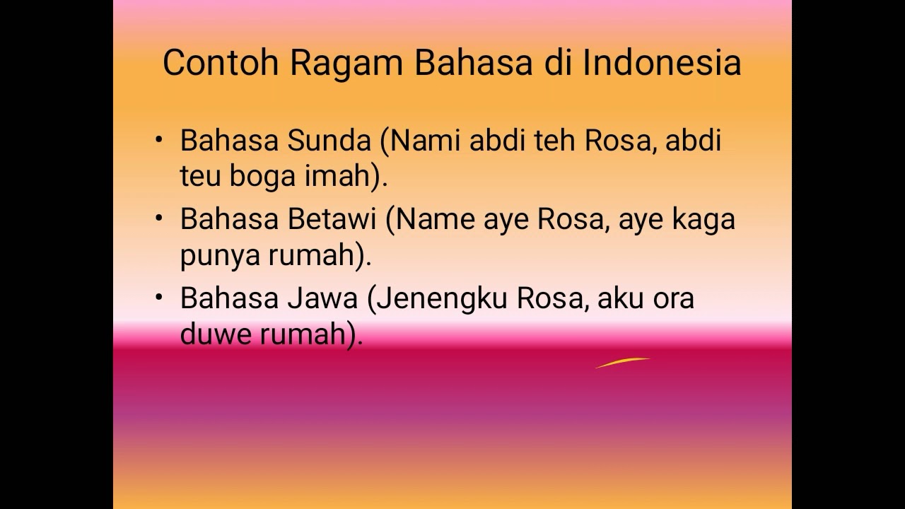 Detail Contoh Ragam Bahasa Indonesia Nomer 48