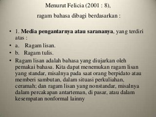 Detail Contoh Ragam Bahasa Lisan Dan Tulisan Nomer 13