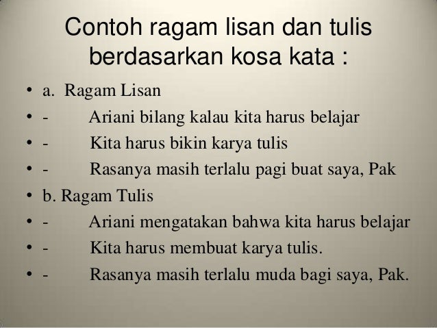 Detail Contoh Ragam Bahasa Tulis Nomer 3