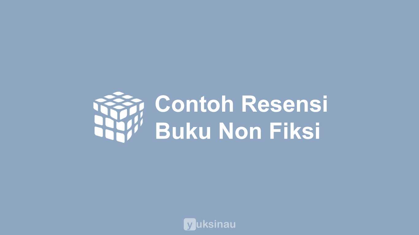 Detail Contoh Rangkuman Buku Non Fiksi Nomer 26