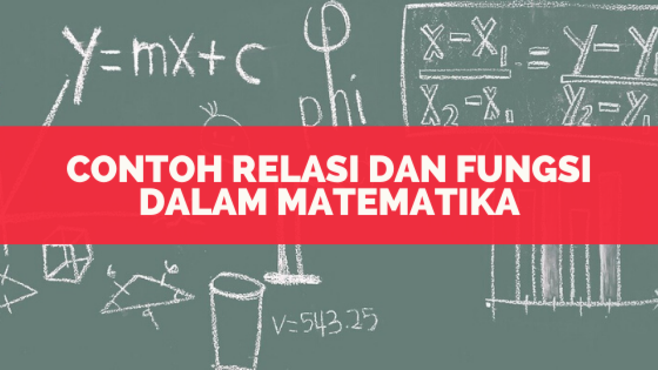 Detail Contoh Relasi Dan Fungsi Dalam Kehidupan Sehari Hari Nomer 14