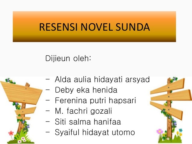 Detail Contoh Resensi Novel Bahasa Sunda Nomer 44