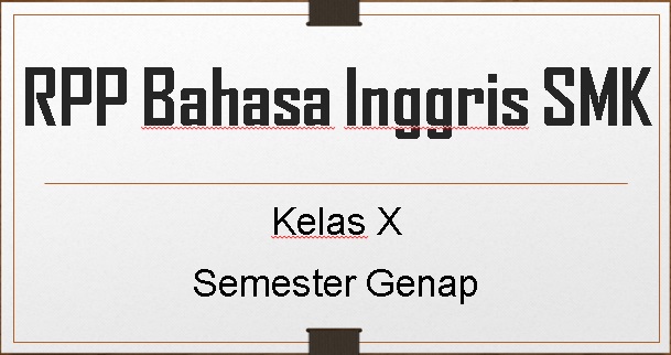 Detail Contoh Rpp Bahasa Inggris Sma Nomer 46