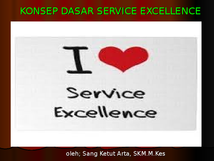 Detail Contoh Service Excellence Nomer 45