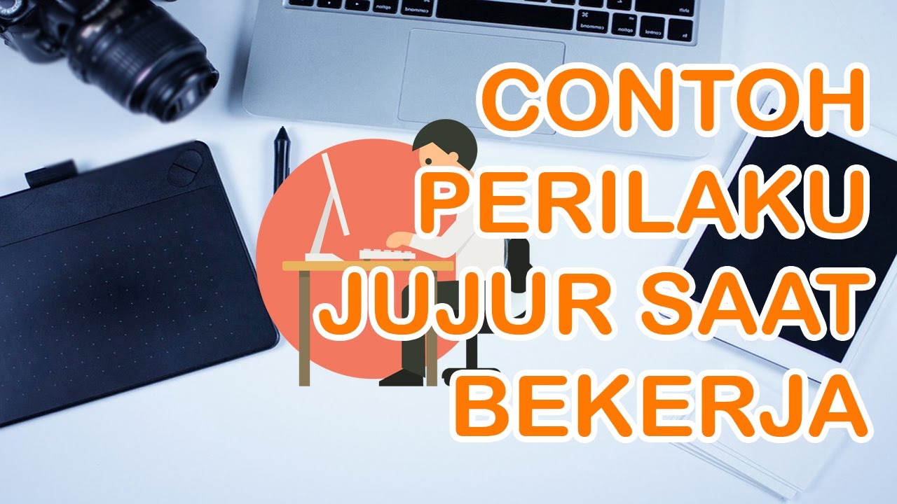 Detail Contoh Sikap Jujur Dalam Kehidupan Sehari Hari Nomer 43