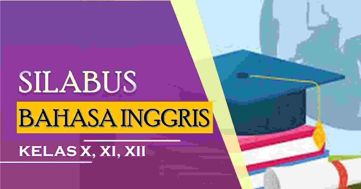 Detail Contoh Silabus Bahasa Inggris Nomer 47