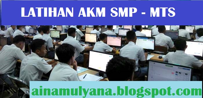 Detail Contoh Soal Akm Smp Dan Pembahasannya Nomer 7