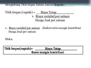 Detail Contoh Soal Analisis Biaya Volume Laba Nomer 10