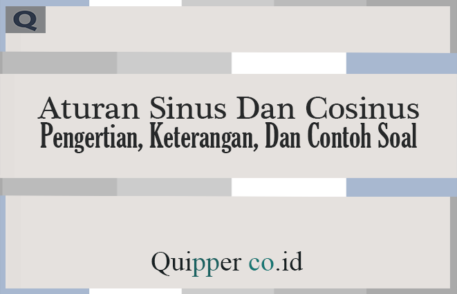 Detail Contoh Soal Aturan Sinus Dan Cosinus Beserta Jawabannya Nomer 24