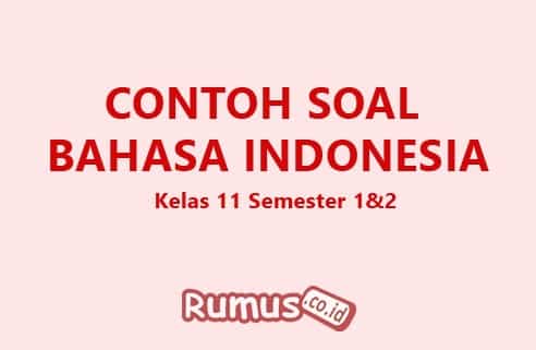 Detail Contoh Soal Bahasa Indonesia Kelas 11 Semester 2 Nomer 4