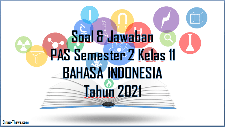 Detail Contoh Soal Bahasa Indonesia Kelas 11 Semester 2 Nomer 5
