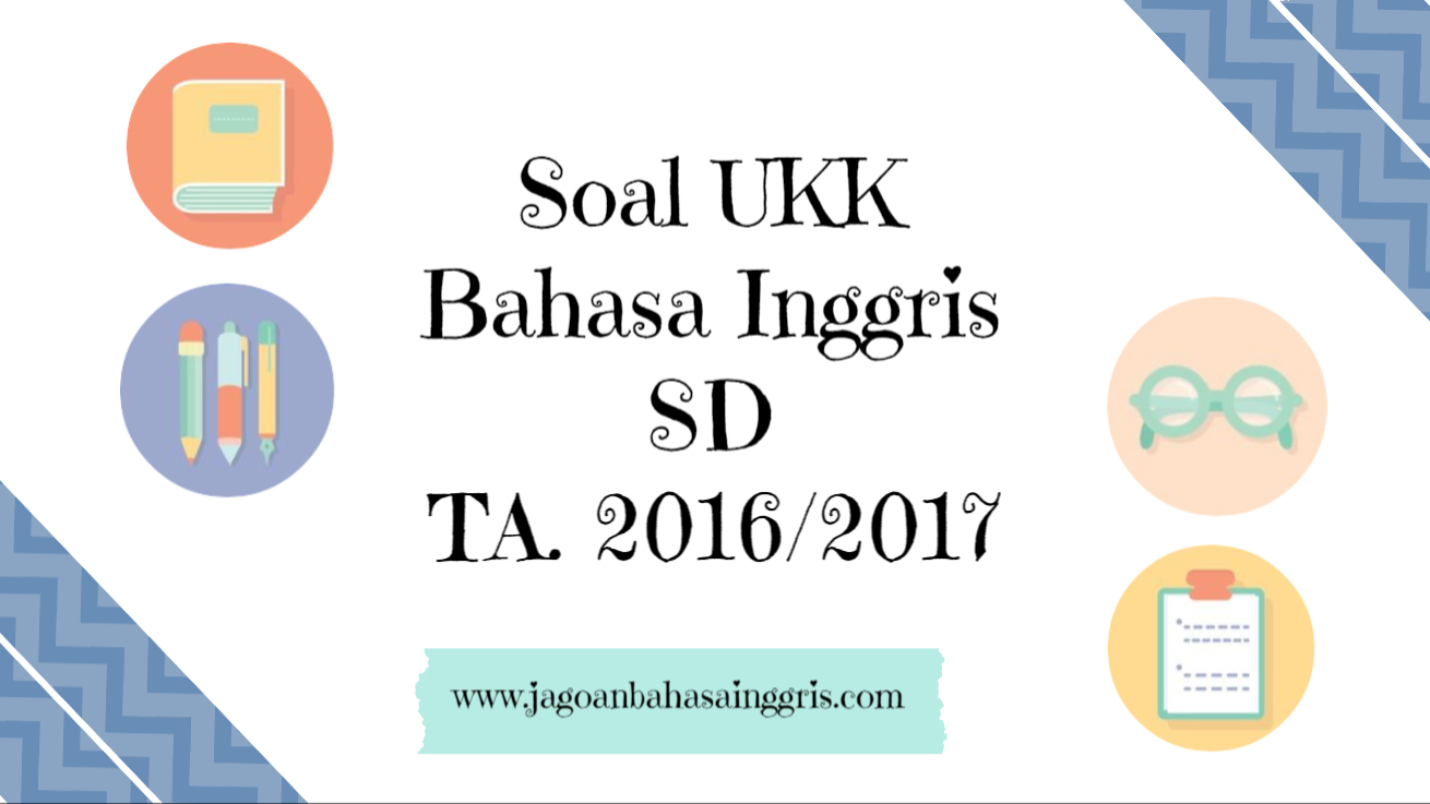 Detail Contoh Soal Bahasa Inggris Kelas 1 Nomer 46