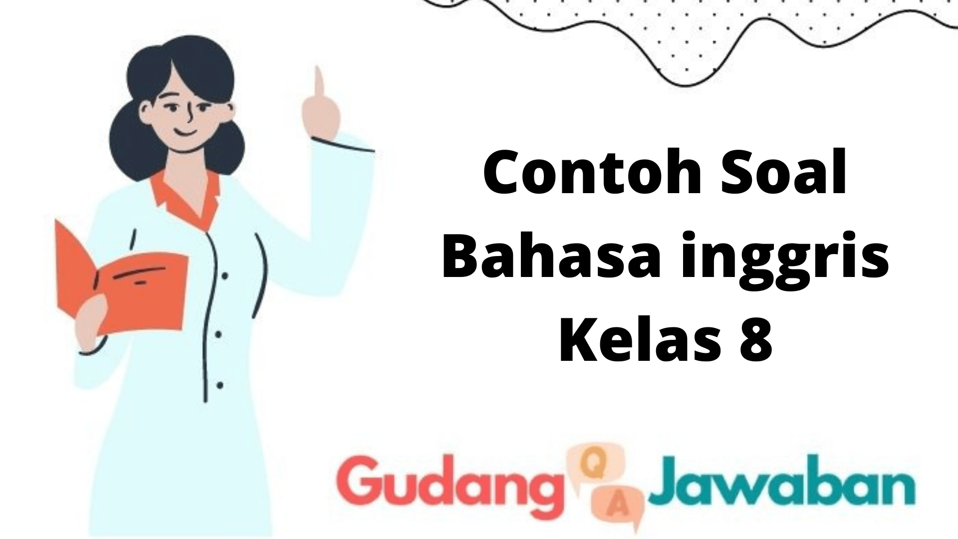 Detail Contoh Soal Bahasa Inggris Kelas 1 Nomer 48