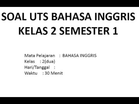 Detail Contoh Soal Bahasa Inggris Kelas 2 Sd Nomer 28