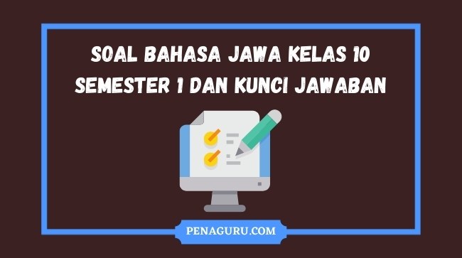 Detail Contoh Soal Bahasa Jawa Nomer 20