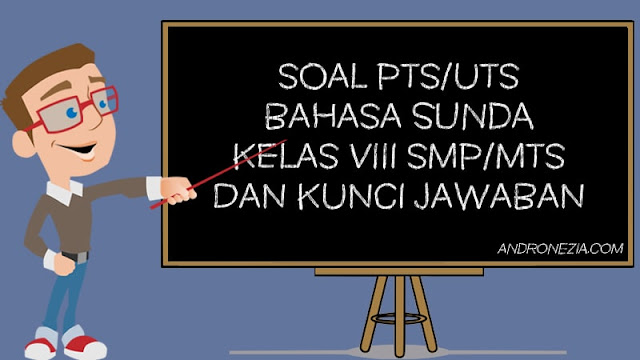 Detail Contoh Soal Bahasa Sunda Nomer 31