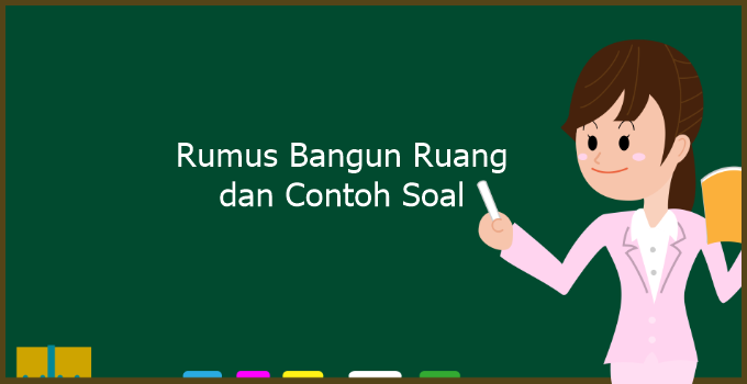 Detail Contoh Soal Bangun Ruang Beserta Gambarnya Nomer 28