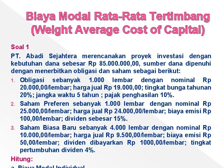 Detail Contoh Soal Biaya Modal Nomer 36