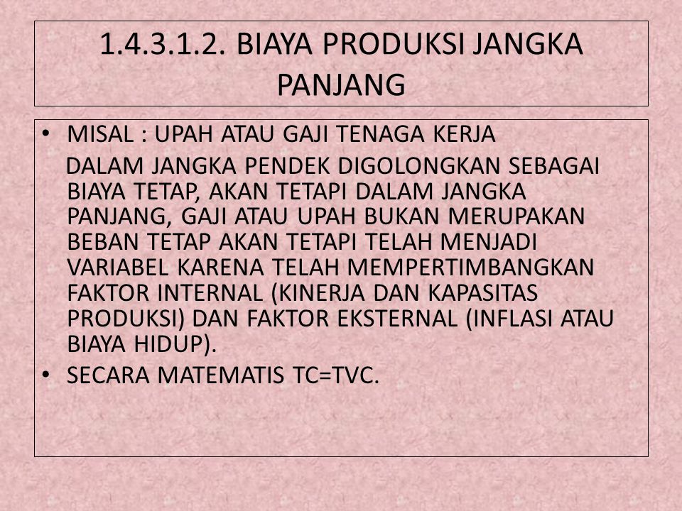 Detail Contoh Soal Biaya Produksi Jangka Pendek Nomer 34