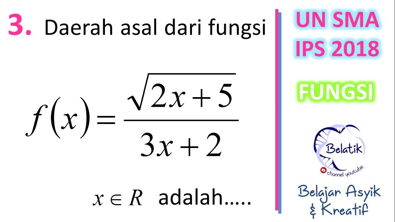 Detail Contoh Soal Daerah Asal Fungsi Nomer 4