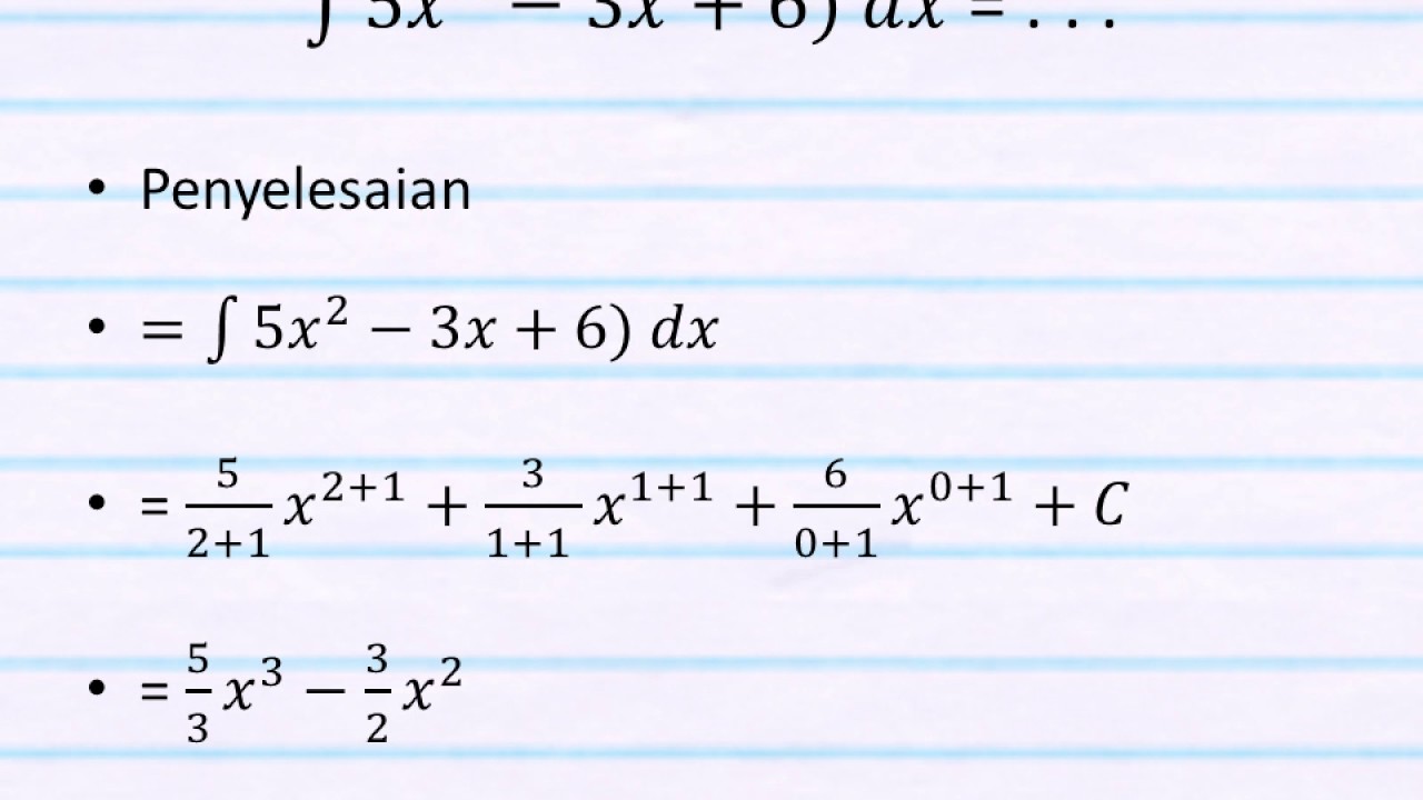 Detail Contoh Soal Dan Pembahasan Integral Tak Tentu Nomer 21