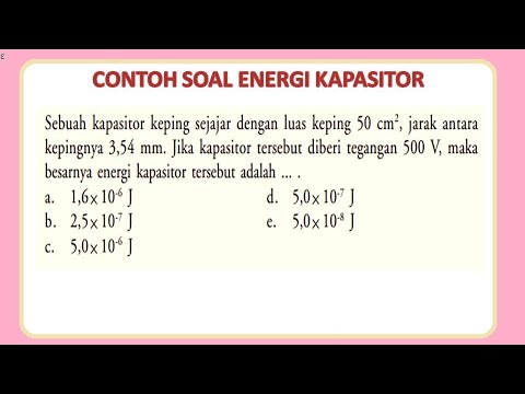 Detail Contoh Soal Energi Kapasitor Nomer 11