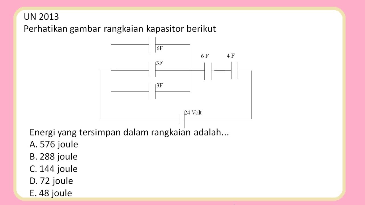 Detail Contoh Soal Energi Kapasitor Nomer 16