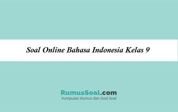 Detail Contoh Soal Essay Bahasa Indonesia Nomer 26