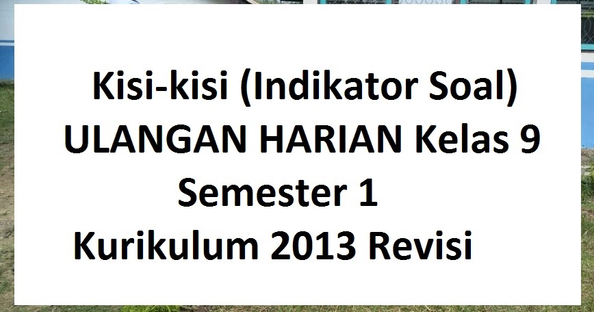 Detail Contoh Soal Essay Bahasa Indonesia Kelas 9 Semester 1 Nomer 54